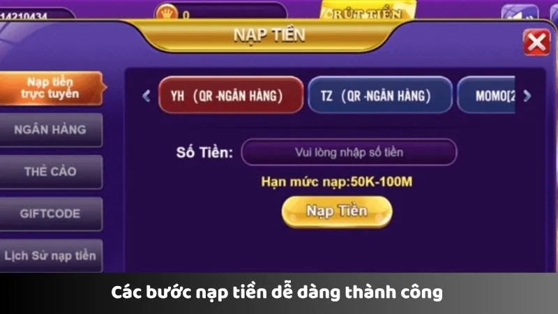 Các bước nạp tiền dễ dàng thành công